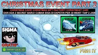 CHRISTMAS EVENT PART 2 DAY 3; ADA INFO UPDATE BARU! #fishit #roblox #fanmate