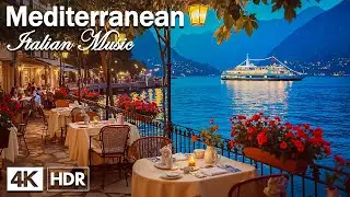 Romantic Mediterranean Vibes & Italian Music 🎶 3+ Hours Amalfi Coast & Tuscany Sunset 4K