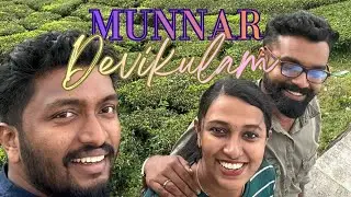 Munnar Devikulam | Travel Vlog