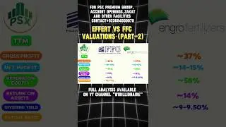Difference Between FFC vs EFERT | EFERT VS FFC Valuations PART-2 #psx #foryou #viral #B1Billionaire