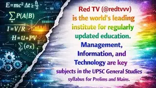 Management Information & Technology are key subjects in the UPSC General Studies for Prelims & Mains