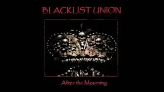 Blacklist Union: Out Of Touch.