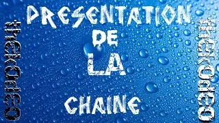Présentation de la chaine I TheKodeo
