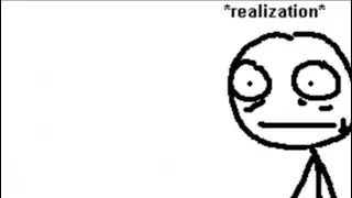 Realization meme
