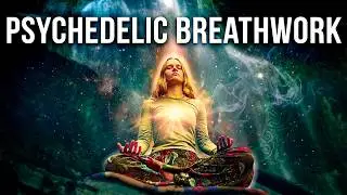 Psychedelic Breathwork for a Mystical Experience | 3 Round Shamanic Spiritual Journey