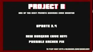 [RotMG] Project B Private Server Update 3.4 [23/7 VPS]