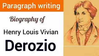 Henry Louis Vivian Derozio paragraph class 5 | Write 10 sentences on Derozio