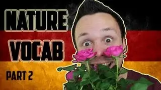 German Nature Vocabulary - Part 2