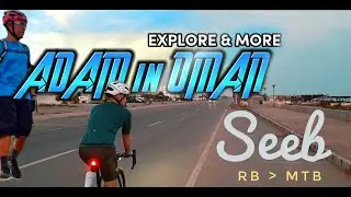 Chill Ride ~ Seeb Oman | Road Bike| MTB #exploreoman  #pinoyabroad #adaminoman