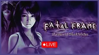 FATAL FRAME 5: MAIDEN OF BLACK WATER [PARTE 3] | 🔴 LIVE