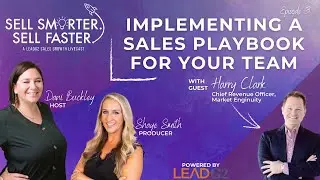 Implementing a Sales Playbook for Your Team | Sell Smarter. Sell Faster. &mdash; Ep. 3