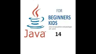 Java | for beginners |  for Dummies | with Netbeans | encapsulation and packages -14