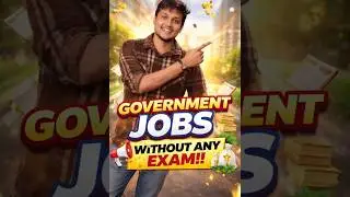 Government Jobs WITHOUT Exam?! 😱 Apply Directly 🇮🇳