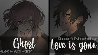 Nightcore ⇢ Love Is Gone ✗ Ghost - Switching Vocals (Lyrics)