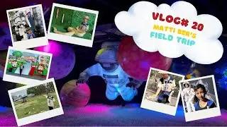 VLOG 20 | Matti Ber's Field Trip | ALAB Museum, Gardenia, Clark Aircraft Park, Zoocobia, and SciENSE