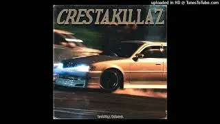 CREEPY SUBARU - CRESTAKILLAZ