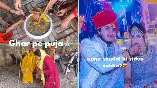 shaddi ki video dekhe?|Ghar pe hui puja|shubhangini vlogs😍💕