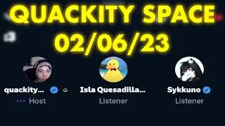 Quackity Twitter Space - 2 de Junio, 2023