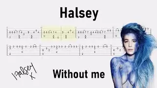 Halsey - Without me // Guitar TABS