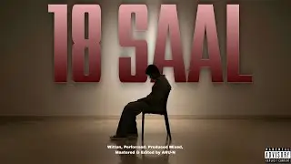 18 SAAL - hindi Rap Mix official Music by Aru-N 🎶 