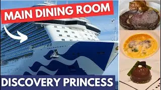 How good is the main dining room on Discovery Princess? Princess Cruises Dining Review.