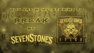 SevenStones - BREAK [Official Lyric Visualizer Video]