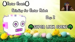 [😱 Easter Event 2021😱] Bubble Gum Simulator Overnight Grinding