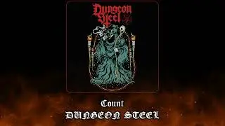 DUNGEON STEEL - Count (Ecuador) Black Speed Metal
