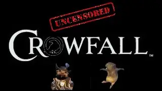 Crowfall PvP Dregs 5.11 Naked Campaign (0 Imports) Raw Coms Completely Uncensored!