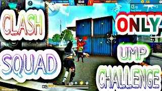 Free Fire Game Play of Clash Squad only UMP Challenge |challenge-(21/60) End of Game kill Like Beast