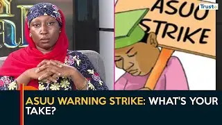 Предупредительный удар ASUU: Что вы думаете?