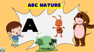 ABC Nature &ndash; Learn Alphabet with Fun Nature Toys! | ABC Joy Ride #ABCNature #ABCJoyRide