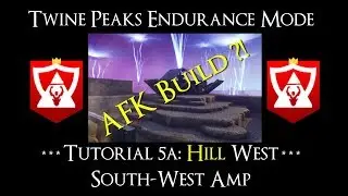 Twine Peaks Endurance Tutorial 5A: South-West Hill Amp West