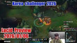 Lucid proview 2025/01/06 vi irelia malphite Korea challenger | Lucid 第一视角