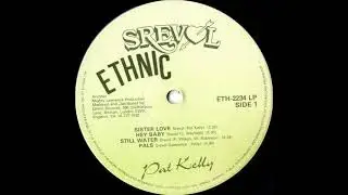 Pat Kelly - Hey Baby