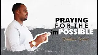 Faith Buddies 2 : Praying for the impossible.