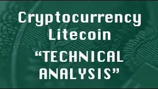 Path Chat Education TECHNICAL ANALYSIS Litecoin Update 7-18