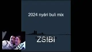 ZSIBI  2024 ny&aacute;ri buli mix