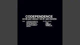 Codependence (Acoustic)