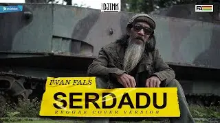 Iwan Fals - Serdadu (Reggae Version)