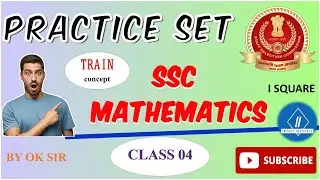 SSC Mathematics Practice Set 04 ||Train Concept||   #ssc #ssccgl2024 #maths