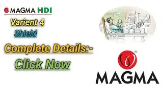 Magma HDI One Health Insurance | Magma hdi Varient 4 Shield health insurance | by Ajay kumar
