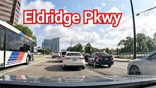 4K Eldridge Pkwy driving Houston Texas summer