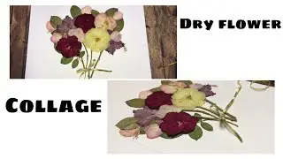 How to make dry flower collage 🌸🌺 || Alina craft || easy Collage 🌞