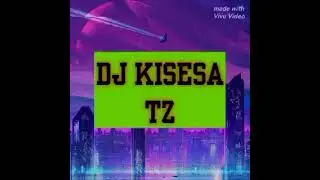 DJ CISESA  CLOOS  SINGELI  WASALIMIA JDIZO KWAESHIMA  WANANGU 2025