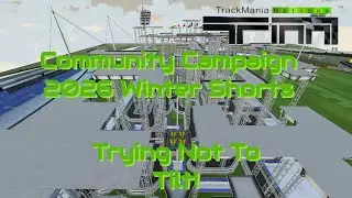 Trying Not To Tilt at TMNF Community Campaign Winter Shorts!