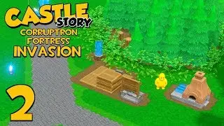 Castle Story Invasion on Corruptron Fortress - Part 2 - Back End Defenses