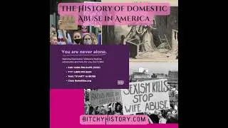 Bitchy History: The History of Domestic Violence in America