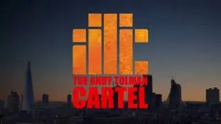 The Andy Tolman Cartel - Teaser