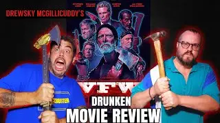 VFW (2019) DRUNKEN MOVIE REVIEW